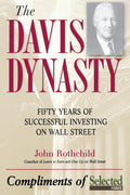 The Davis Dynasty: Fifty Years of Successful Investing on Wall Street - MPHOnline.com