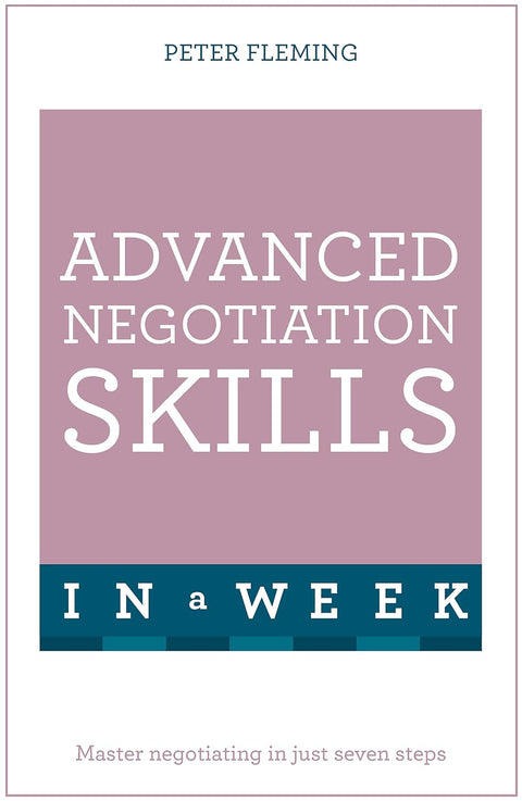 Advanced Negotiation Skill (2016 Ed) - MPHOnline.com