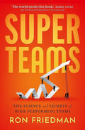Superteams: The Science and Secrets of High-Performing Teams - MPHOnline.com