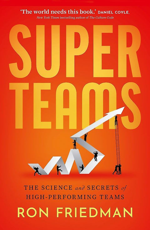 Superteams: The Science and Secrets of High-Performing Teams - MPHOnline.com