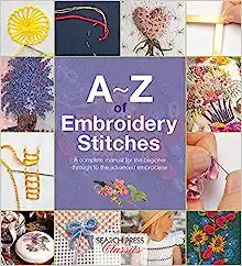 A-Z of Embroidery Stitches - MPHOnline.com