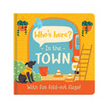 Who's Here? In The Town With Fun Fold-Out Flaps! - MPHOnline.com