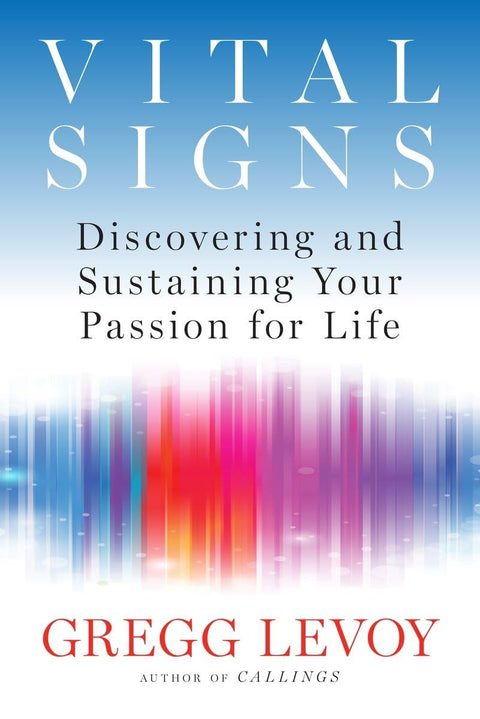 Vital Signs: Discovering And Sustaining Your Passion For Lif - MPHOnline.com