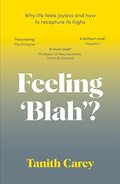 Feeling 'Blah'?: Why Anhedonia Has Left You Joyless and How to Recapture Life's Highs - MPHOnline.com