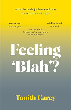 Feeling 'Blah'?: Why Anhedonia Has Left You Joyless and How to Recapture Life's Highs - MPHOnline.com