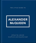 The Little Guide to Alexander McQueen - MPHOnline.com