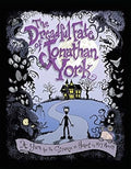 The Dreadful Fate of Jonathan York: A Yarn for the Strange at Heart - MPHOnline.com
