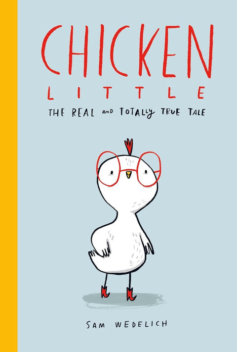 Chicken Little: The Real & Totally True Tale - MPHOnline.com