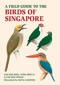 A Field Guide to the Birds of Singapore - MPHOnline.com