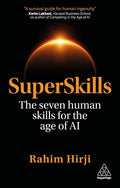 SuperSkills: The Seven Human Skills for the Age of AI - MPHOnline.com