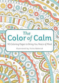 The Color of Calm:  90 Coloring Pages to Bring You Peace of Mind - MPHOnline.com