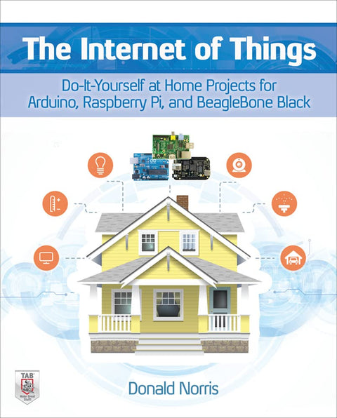 The Internet Of Things: Do-It-Yourself At Home Projects For - MPHOnline.com