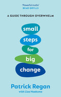 Small Steps for Big Change: A Guide Through Overwhelm - MPHOnline.com