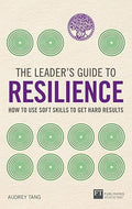 The Leader's Guide to Resilience - MPHOnline.com