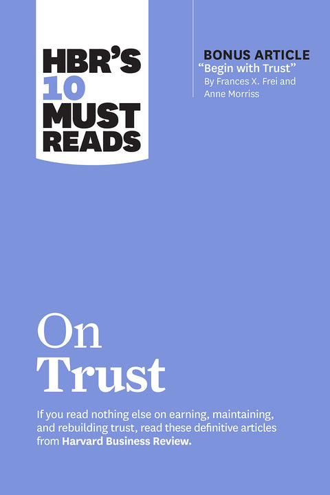 HBR's 10 Must Reads On Trust - MPHOnline.com