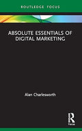 Absolute Essentials of Digital Marketing - MPHOnline.com