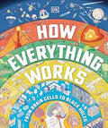 How Everything Works: From Brain Cells to Black Holes - MPHOnline.com