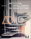 Artificial Intelligence In Architecture - MPHOnline.com