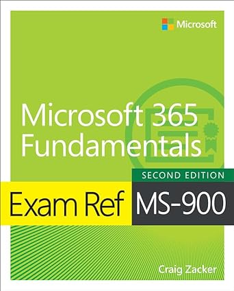 Exam Ref MS-900 (2E): Microsoft 365 Fundamentals - MPHOnline.com