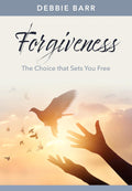 Forgiveness: The Choice That Sets You Free (Hope and Healing) - MPHOnline.com