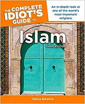 The Complete Idiot's Guide to Islam, 3rd Edition - MPHOnline.com