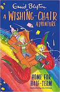 Wishing-Chair Colour Short: Home For Half Term - MPHOnline.com