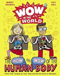 Wow in the World: The How & Wow of the Human Body - MPHOnline.com