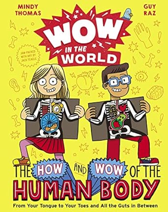 Wow in the World: The How & Wow of the Human Body - MPHOnline.com