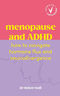 Menopause and ADHD: How to navigate hormone flux and neurodivergence - MPHOnline.com
