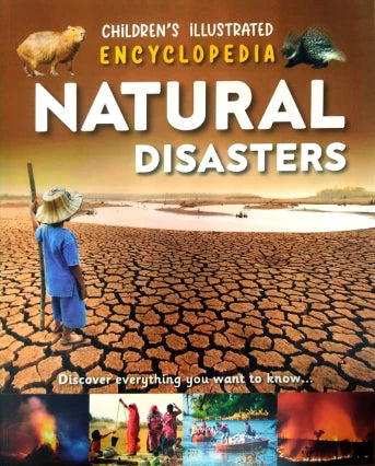 Children's Illustrated Encyclopedia Natural Disasters - MPHOnline.com