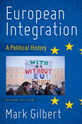 European Integration: A Political History 2E - MPHOnline.com