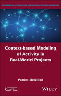 Context‑Based Modeling of Activity in Real‑World Projects - MPHOnline.com