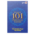 Menjawab 101 Persoalan Tauhid - MPHOnline.com