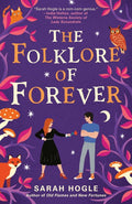 A Moonville Novel #02: The Folklore of Forever - MPHOnline.com