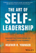 The Art of Self-Leadership: Discover the Power Within You and Learn to Lead Yourself - MPHOnline.com