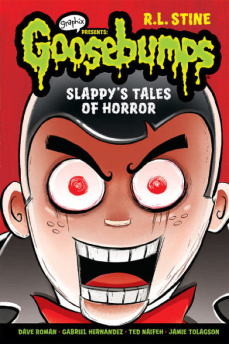 Goosebumps Graphix: Slappy's Tales of Horror (#4) - MPHOnline.com