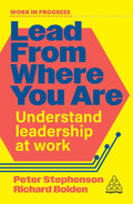 WIP Lead From Where You Are: Understand Leadership at Work - MPHOnline.com