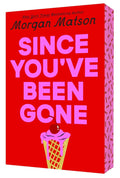 Since You've Been Gone - MPHOnline.com