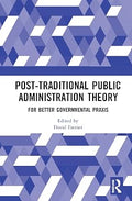 Post-Traditional Public Administration Theory - MPHOnline.com