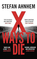 X Ways To Die - MPHOnline.com