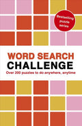 Word Search Challenge: 100 Puzzles to do anywhere, anytime - MPHOnline.com