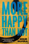 More Happy Than Not - MPHOnline.com