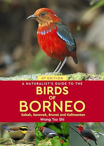 A Naturalist's Guide to the Birds of Borneo, 4Ed - MPHOnline.com