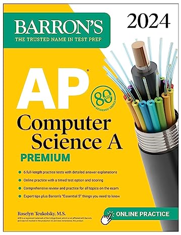 AP Computer Science A Premium, 2024: 6 Practice Tests + Comprehensive Review + Online Practice (Barron's AP) Premium Edition - MPHOnline.com