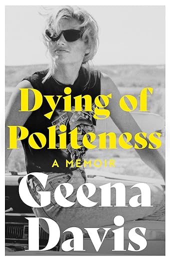 Dying of Politeness: A Memoir - MPHOnline.com