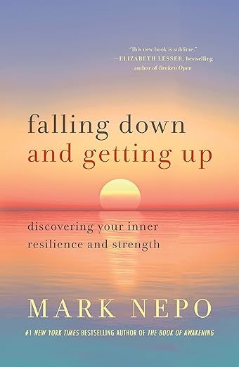 Falling Down and Getting Up: Discovering Your Inner Resilience and Strength - MPHOnline.com