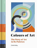 Colours of Art: The Story of Art in 80 Palettes - MPHOnline.com