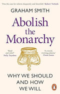 Abolish the Monarchy: Why we should and how we will - MPHOnline.com