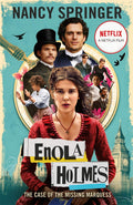 Enola Holmes #01: Case of the Missing Marquess FTI (UK) - MPHOnline.com