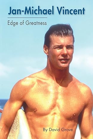 Jan-Michael Vincent: Edge of Greatness - MPHOnline.com